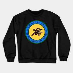 The Great Seal Of The Choctaw Nation Crewneck Sweatshirt